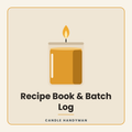 Recipe Book & Batch Log (PDF + Editable Sheet)